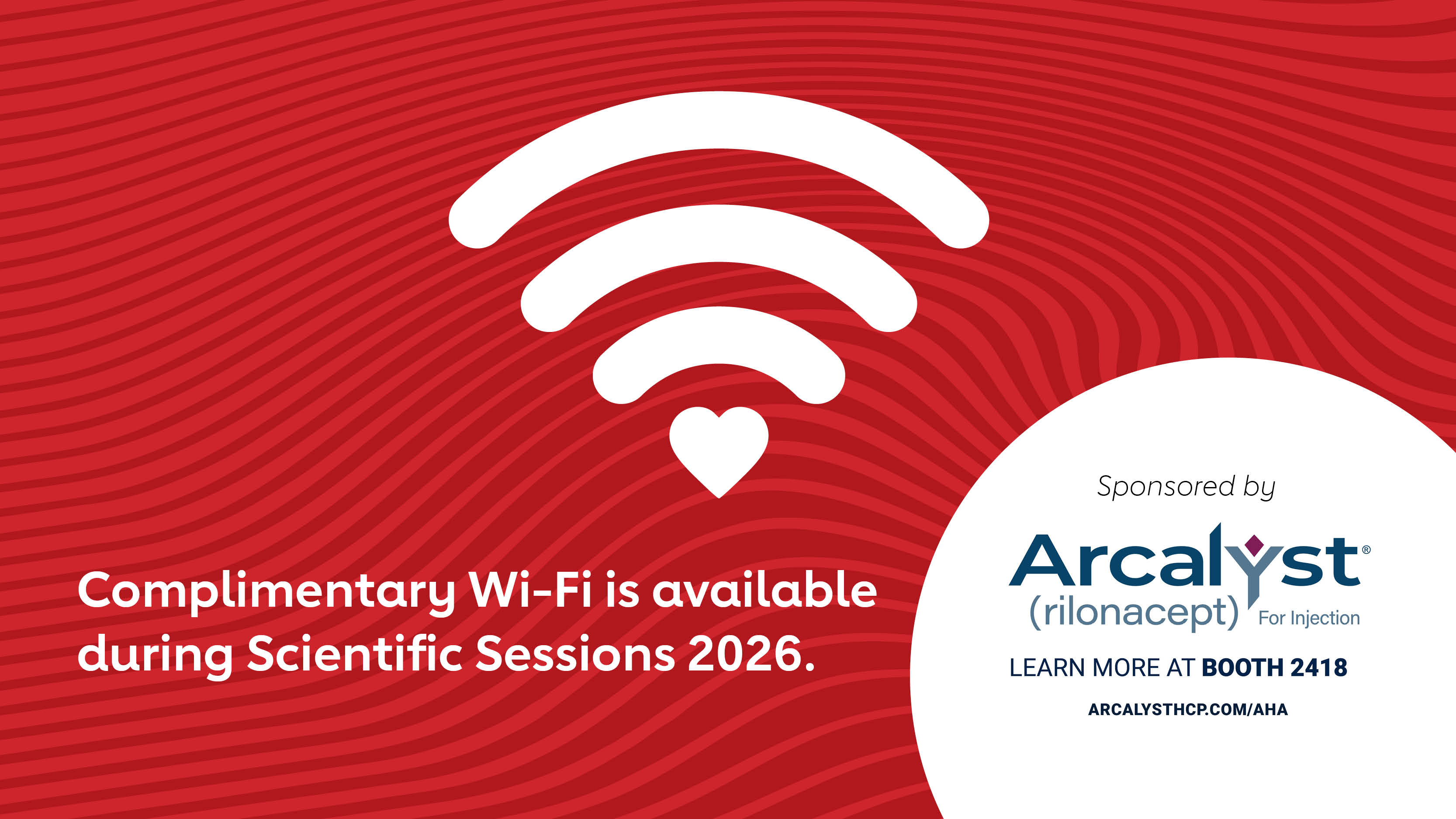 Complimentary Wi-Fi promotional banner for Scientific Sessions 2026, sponsored by Arcalyst